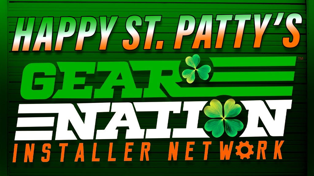 Happy Saint Patrick's Day from Gear Nation