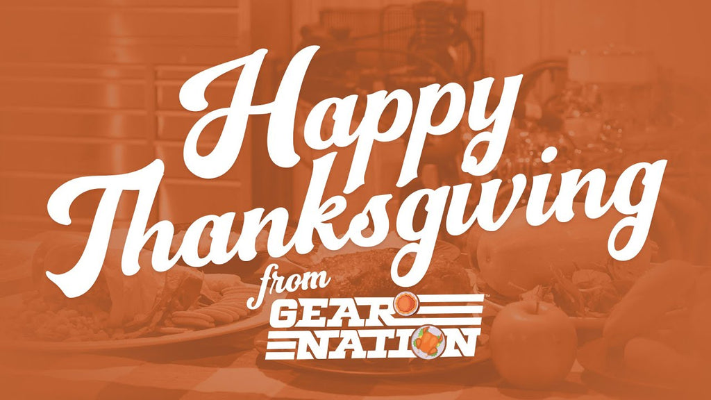 Happy Thanksgiving from Gear Nation